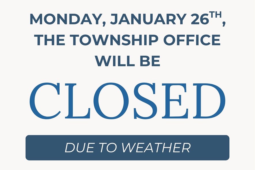 Township Administrative Office Closed 1/26