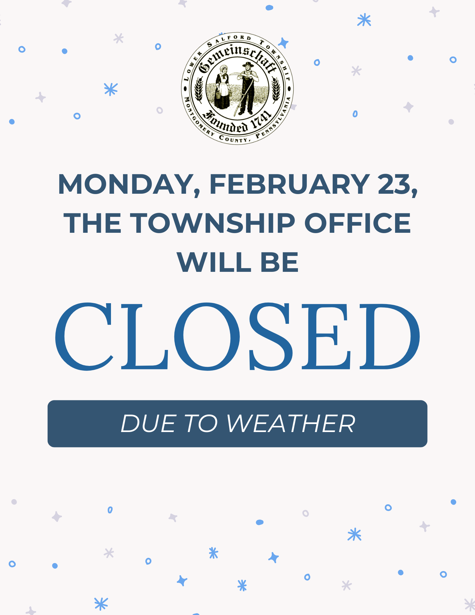 Township Administrative Office Closed 2/23
